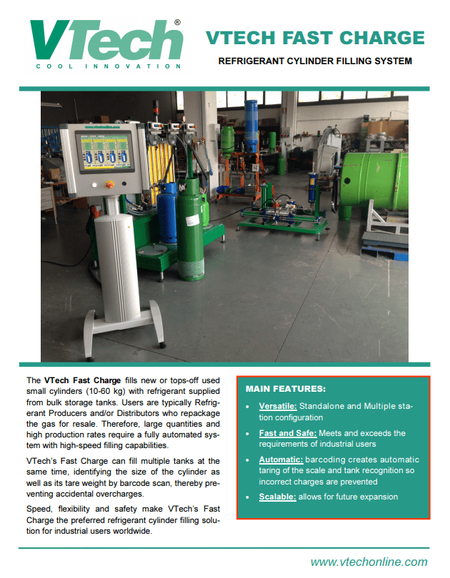 VTech Fast Charge, Refrigerant Cylinder Filling System